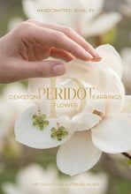 Load image into Gallery viewer, Peridot Gemstone Flower Earrings
